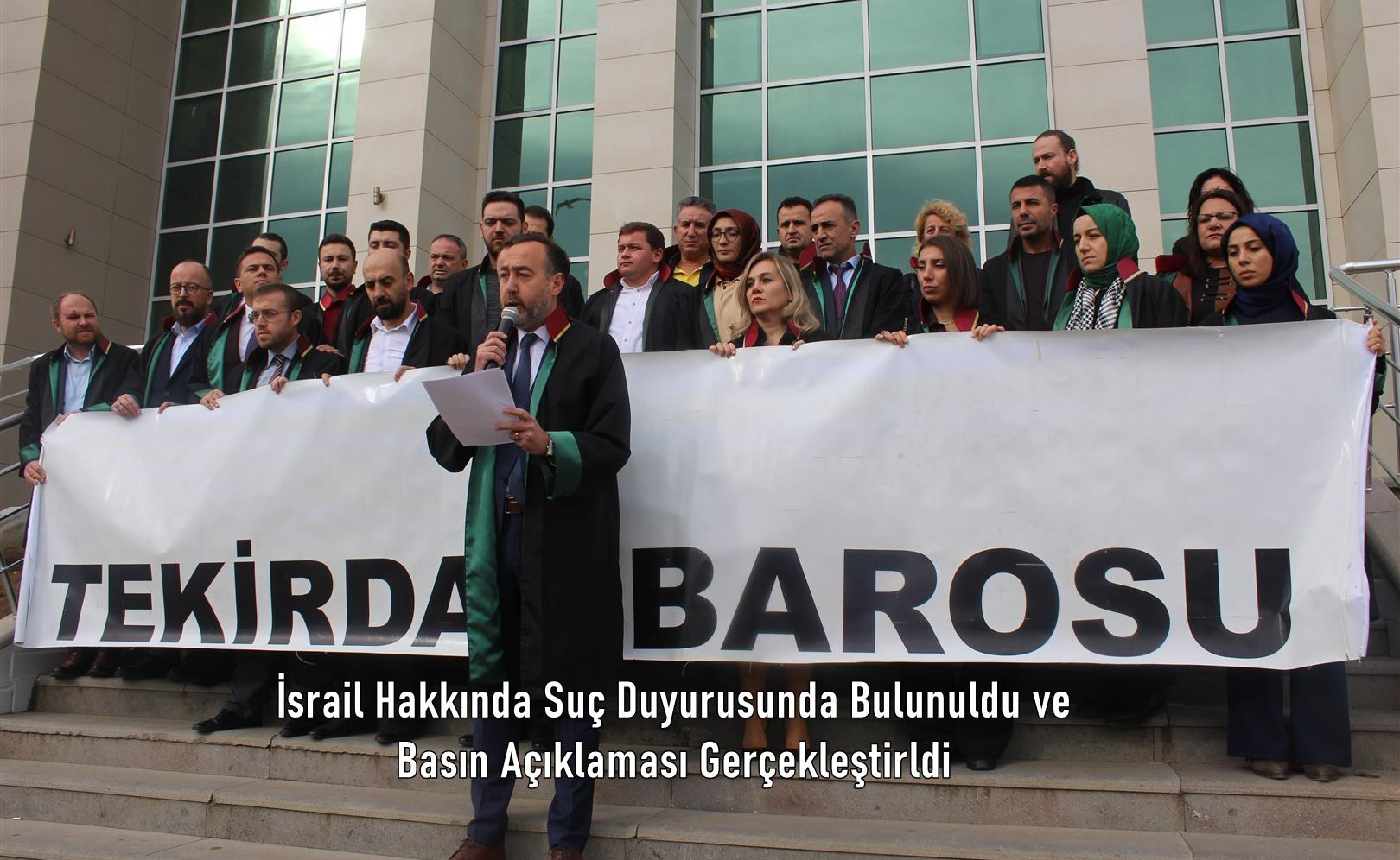 İsrail Hakkında Suç Duyurusunda Bulunuldu ve Basın Açıklaması Gerçekleştirildi