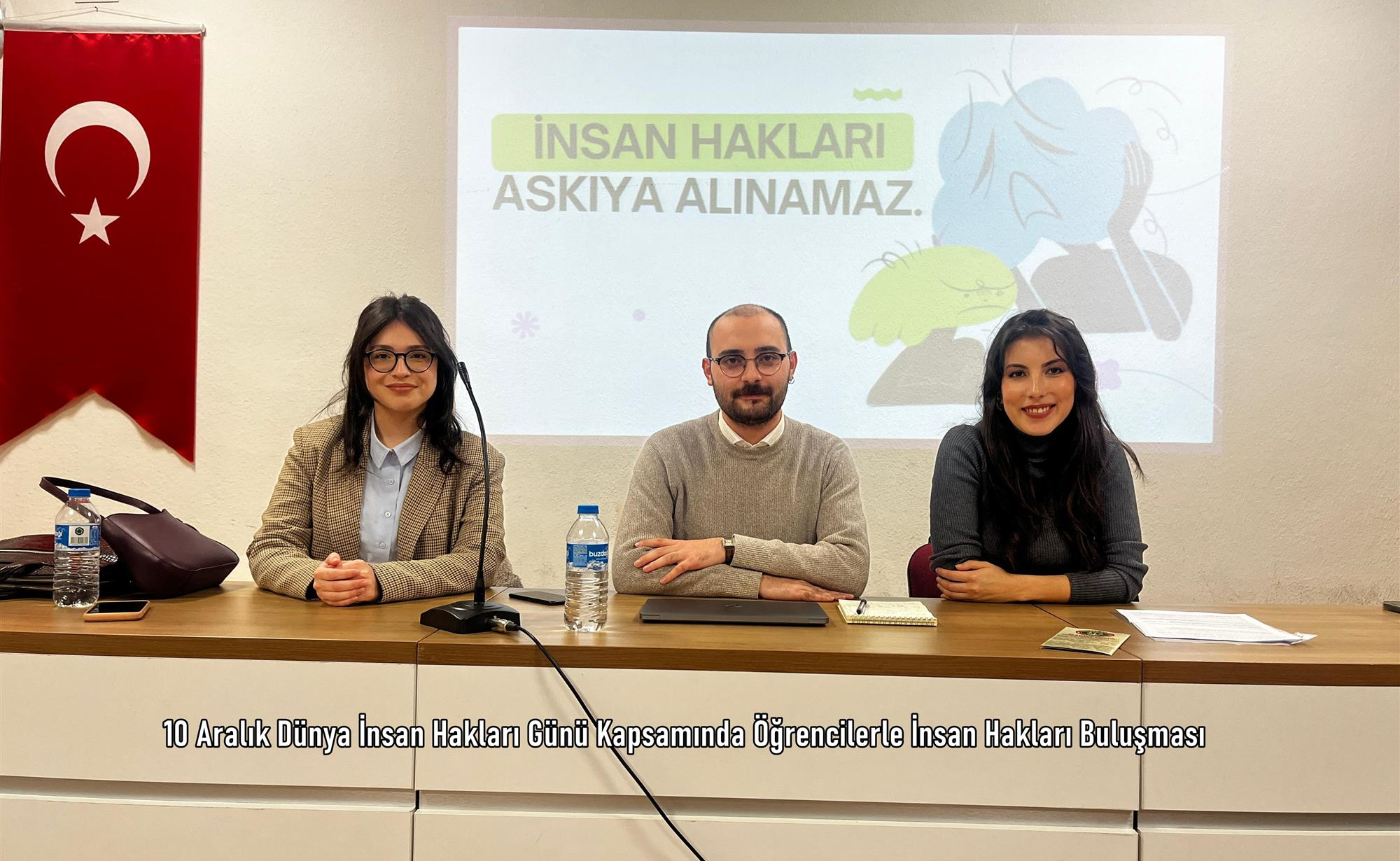 10 Aralık Dünya İnsan Hakları Günü Kapsamında Öğrencilerle İnsan Hakları Buluşması