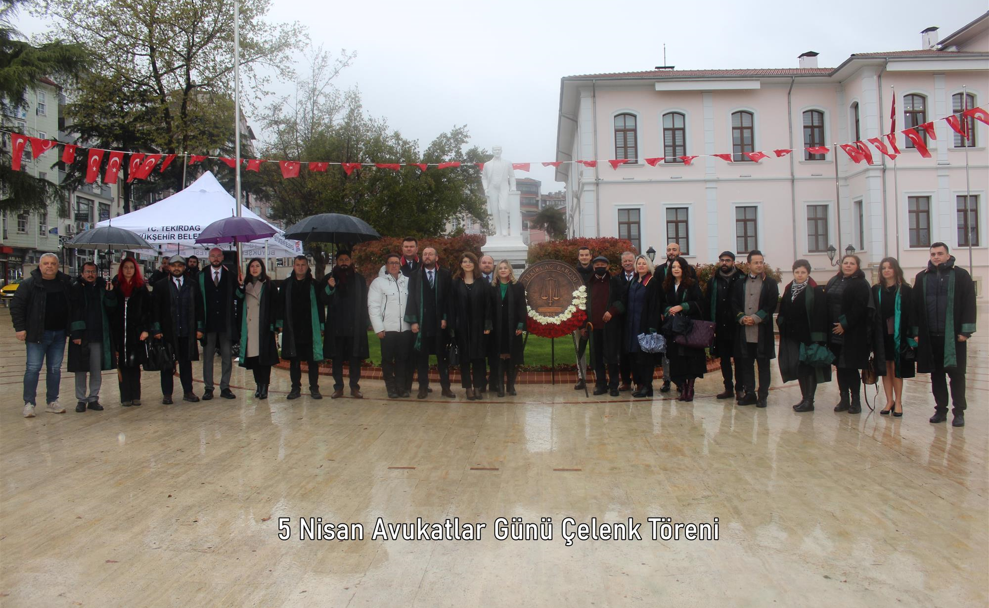 5 Nisan Avukatlar Günü Çelenk Töreni
