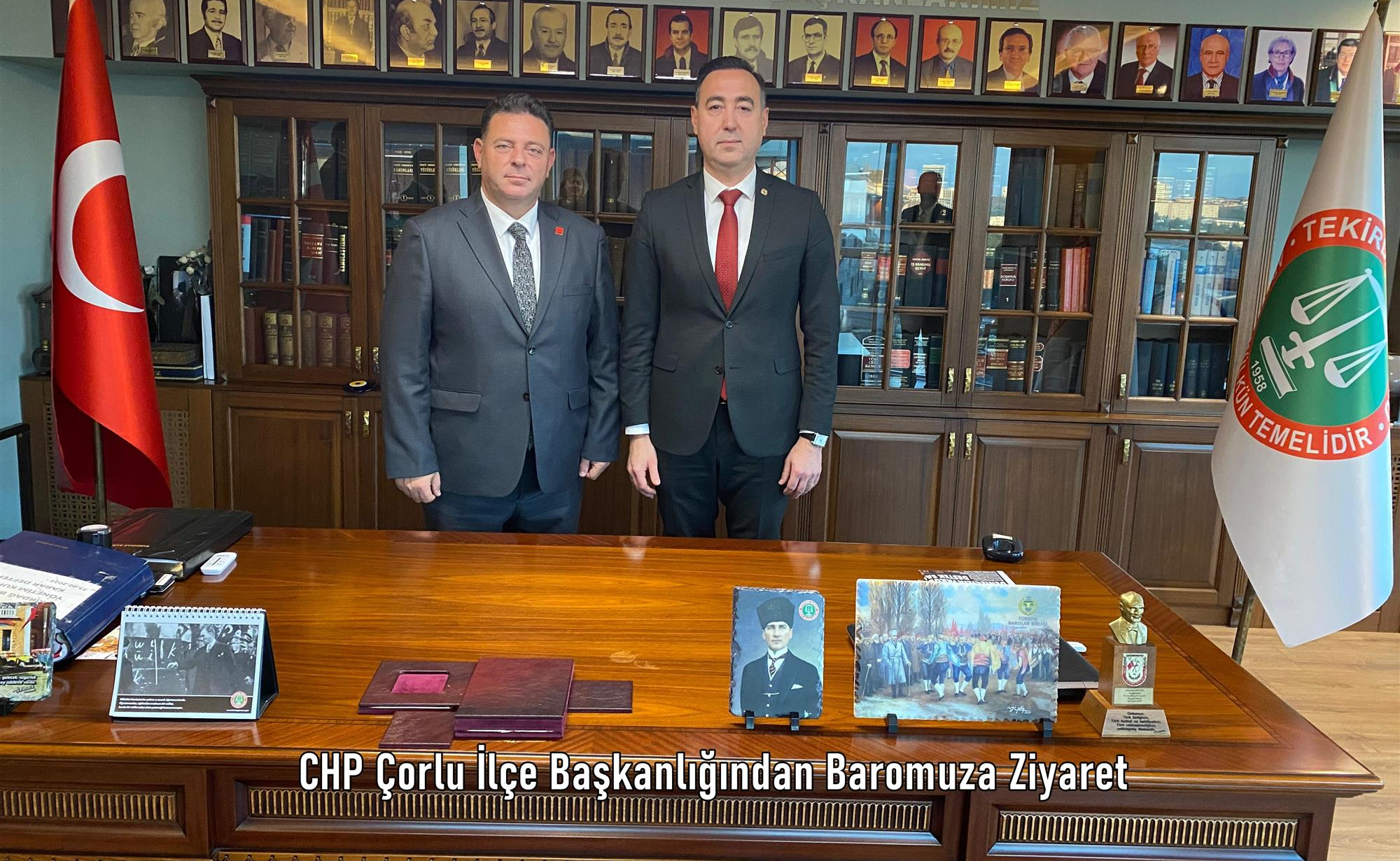 CHP Çorlu İlçe Başkanlığından Baromuza Ziyaret