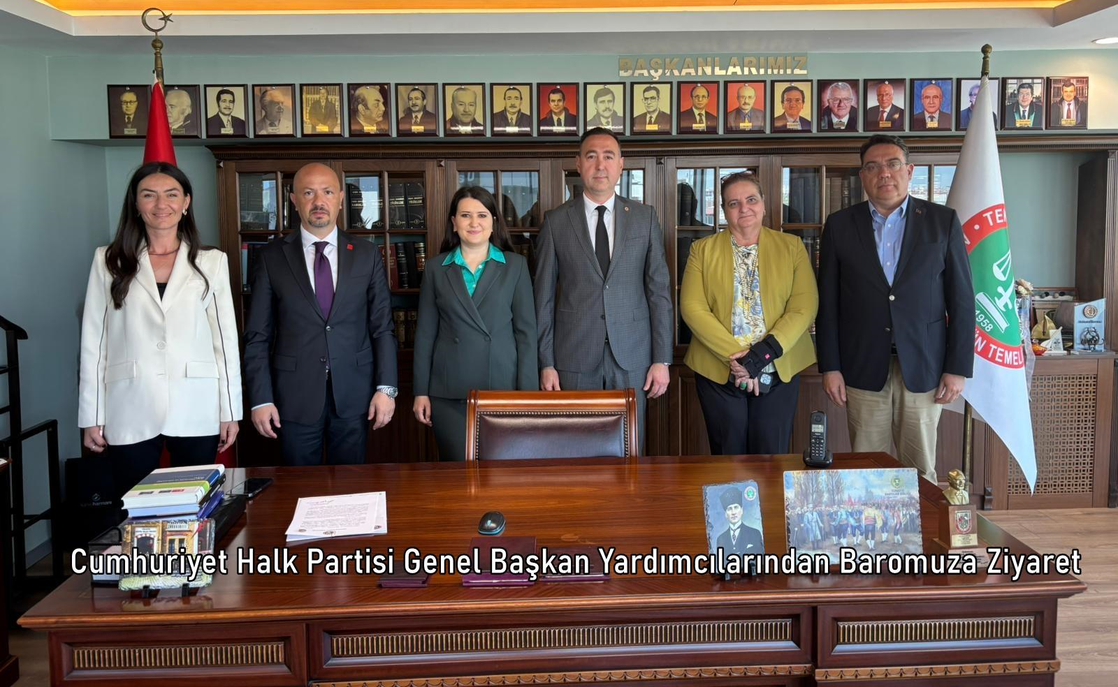Cumhuriyet Halk Partisi Genel Başkan Yardımcılarından Baromuza Ziyaret