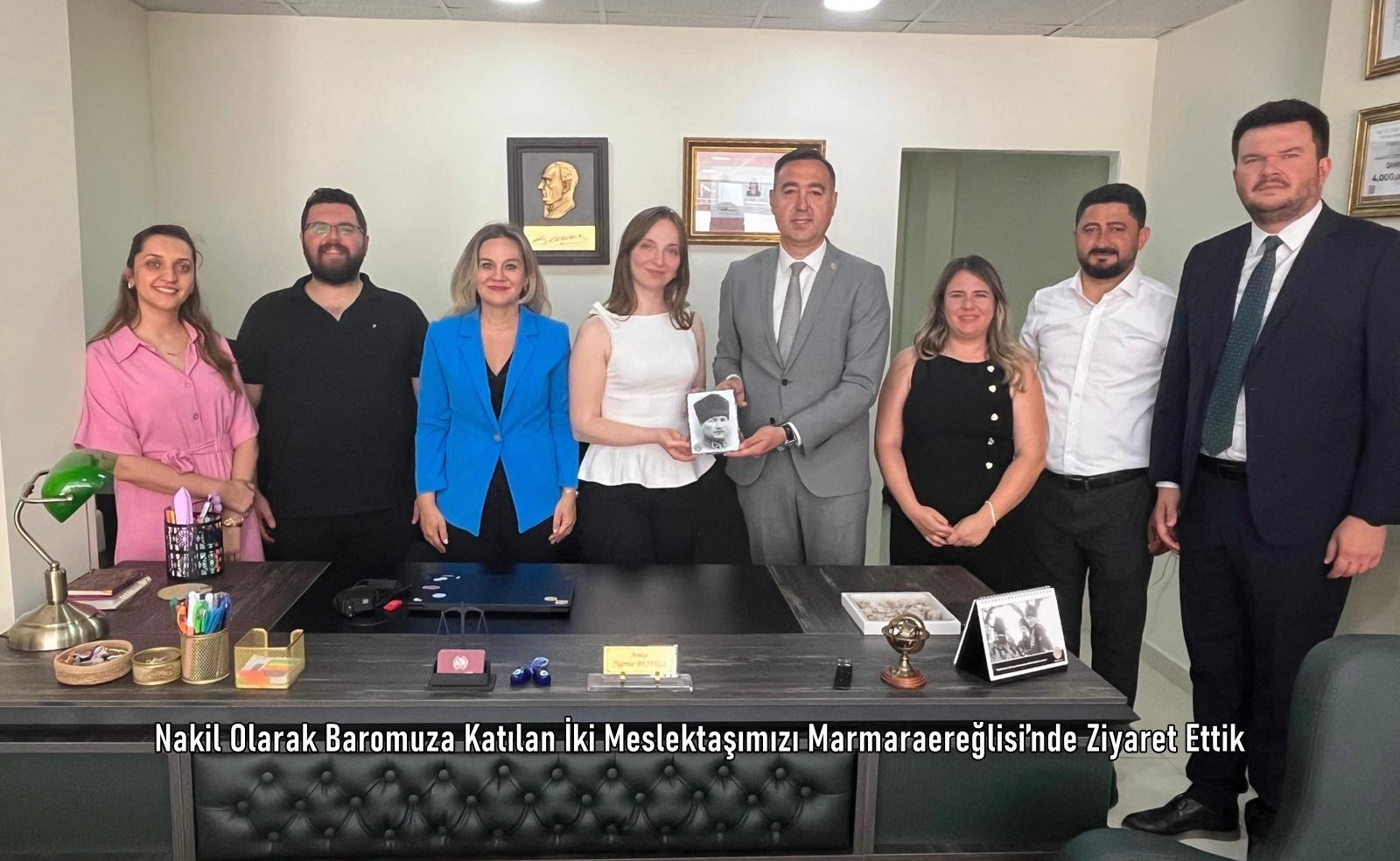 Nakil Olarak Baromuza Katılan İki Meslektaşımızı Marmaraereğlisi’nde Ziyaret Ettik