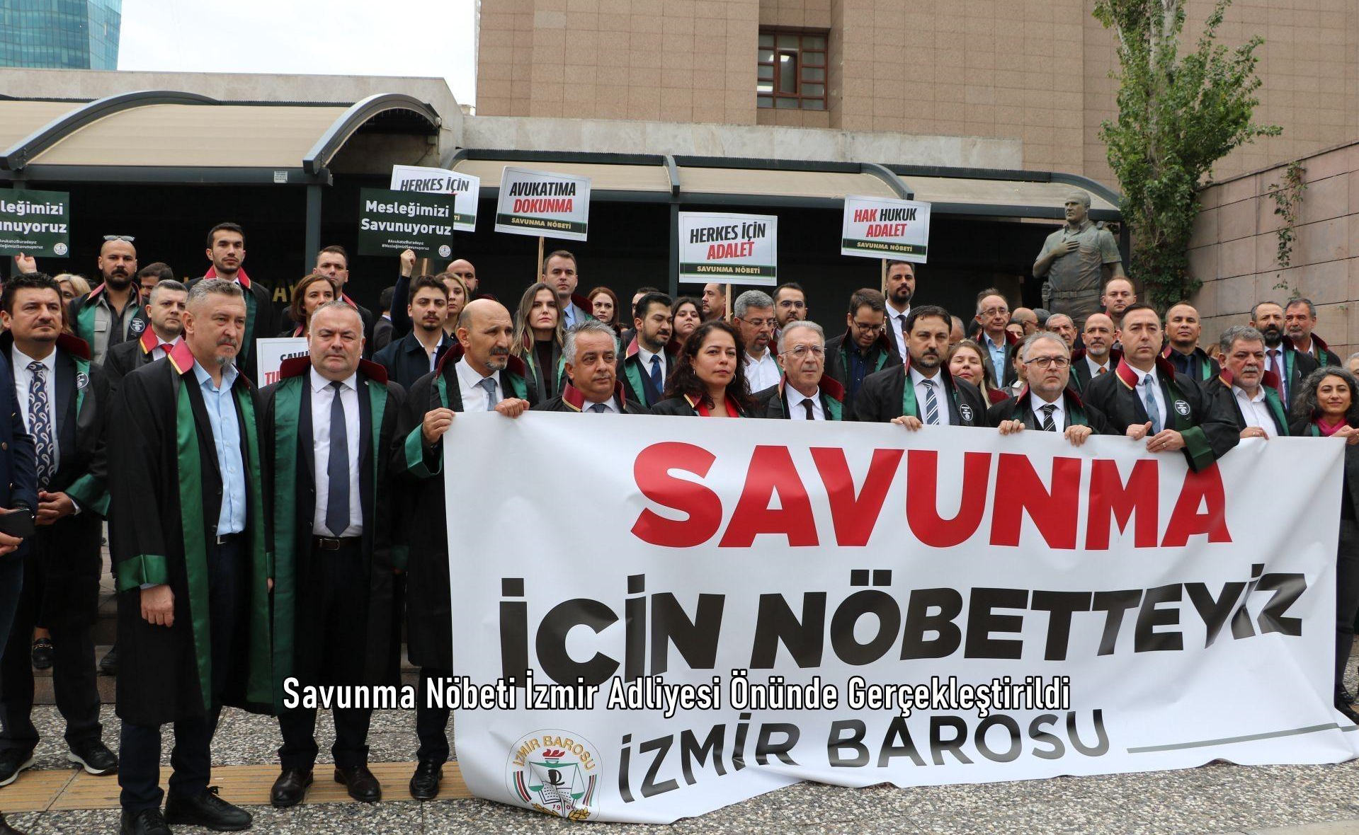 Savunma Nöbeti İzmir Adliyesi Önünde Gerçekleştirildi