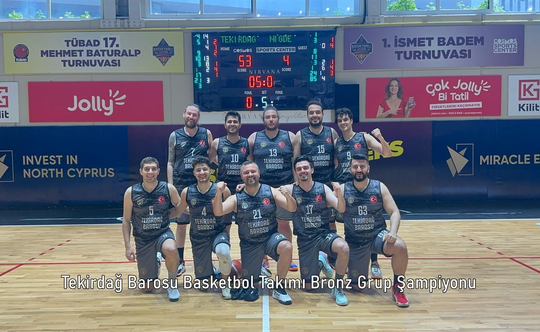 Tekirdağ Barosu Basketbol Takımı Bronz Grup Şampiyonu