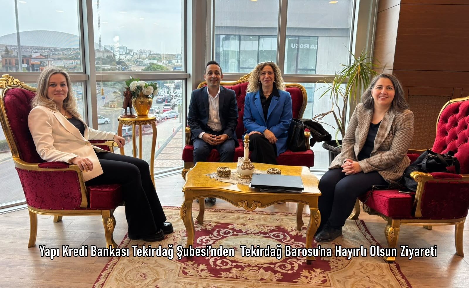 Yapı Kredi Bankası Tekirdağ Şubesi’nden  Tekirdağ Barosu’na Hayırlı Olsun Ziyareti 