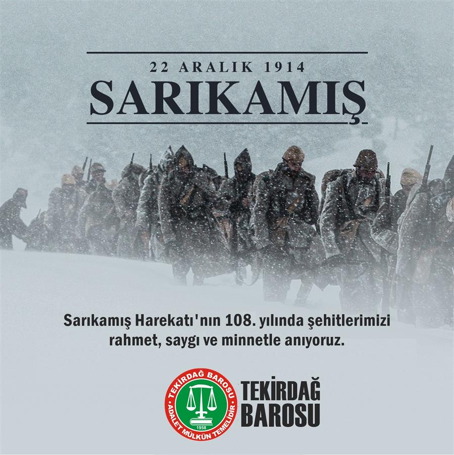Sarıkamış Şehitlerimizi Saygı ve Rahmetle Anıyoruz
