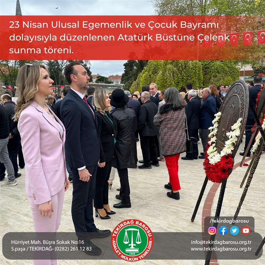 23 Nisan Ulusal Egemenlik ve Çocuk Bayramı Çelenk Töreni