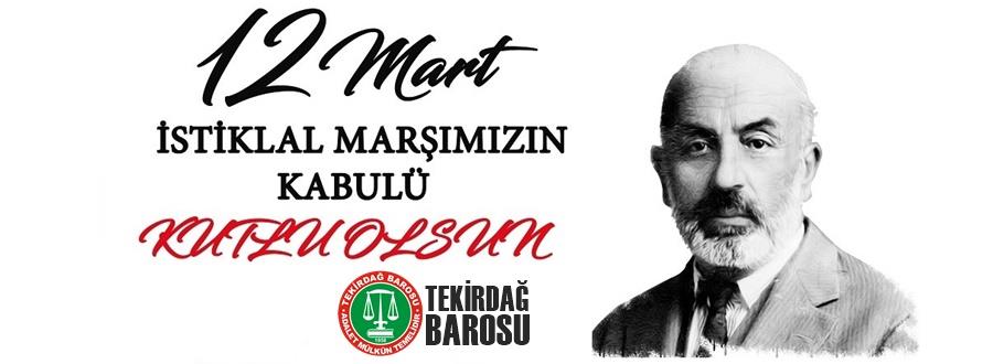 İstiklal Marşımızın Kabulünün102. Yıl Dönümü