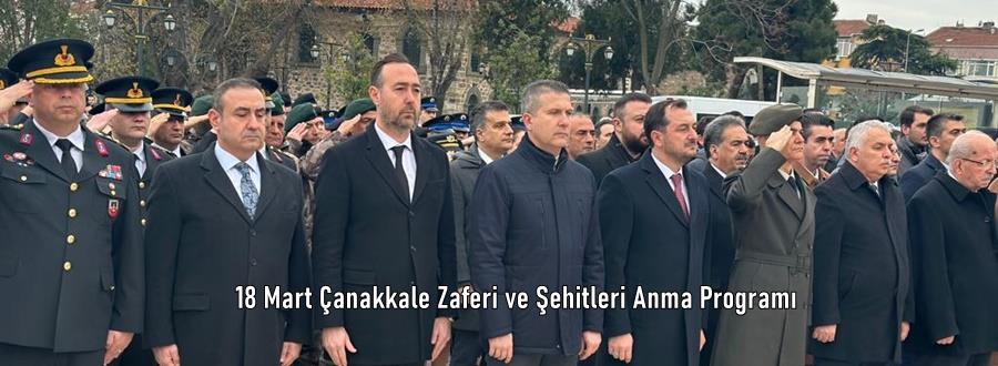 18 Mart Çanakkale Zaferi ve Şehitleri Anma Günü Programı