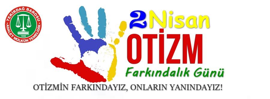 2 Nisan Otizm Farkındalık Günü