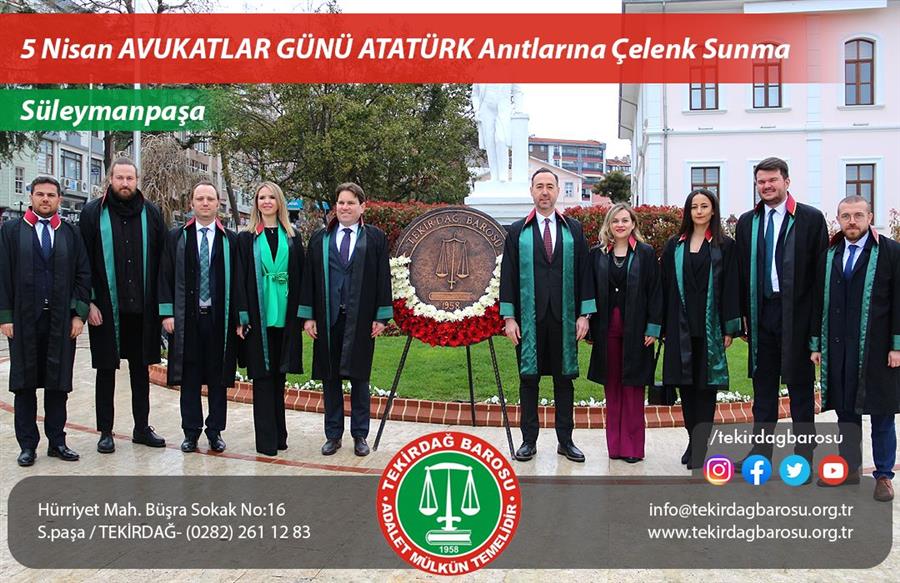 5 Nisan Avukatlar Günü Çelenk Sunumu