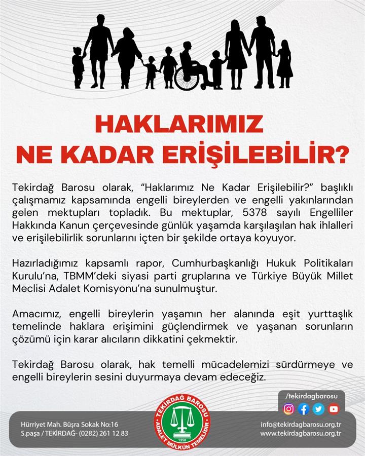 Haklarımız Ne Kadar Erişilebilir?
